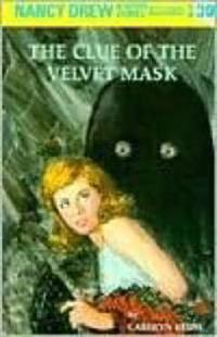 The Clue of the Velvet Mask
