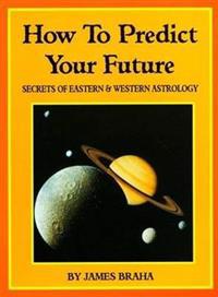 How to Predict Your Future