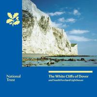The White Cliffs of Dover and South Foreland Lighthouse, Kent
