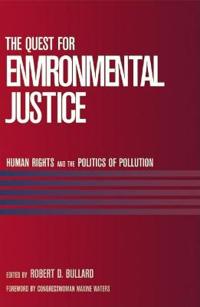 The Quest For Environmental Justice