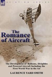 The Romance of Aircraft