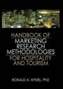 Handbook of Marketing Research Methodologies for Hospitality and Tourism