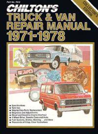 Chilton's Truck and Van Repair Manual, 1971-1978