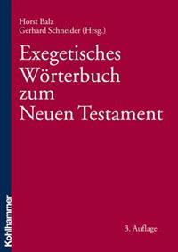Exegetisches Worterbuch Zum Neuen Testament (Ewnt)