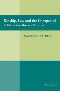 Kinship, Law And The Unexpected