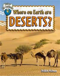 Where on Earth Are Deserts?