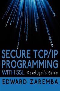 Secure TCP/IP Programming with SSL