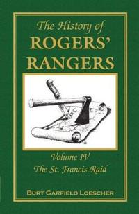 The History of Rogers' Rangers