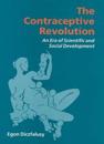 The Contraceptive Revolution: An Era of Scientific and Social Development