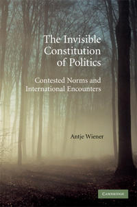The Invisible Constitution of Politics