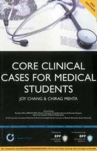 Core Clinical Cases for Medical Students: A problem-based learning approach for succeeding at Medical School (2nd Edition)