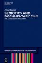 Semiotics and Documentary Film