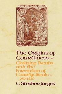 Origins of Courtliness