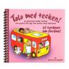 Vi tecknar om fordon! : en bok med enkla tecken och gester för dig som pratar med små barn