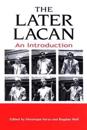The Later Lacan