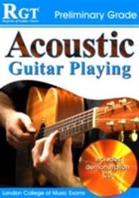 Acoustic guitar playing - preliminary grade