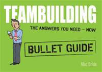 Teambuilding: Bullet Guides