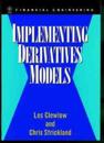 Implementing Derivative Models