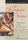 The Bourgeois Virtues – Ethics for an Age of Commerce