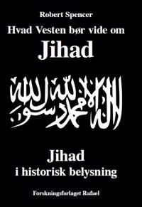 Hvad Vesten bør vide om jihad