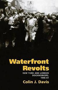 Waterfront Revolts
