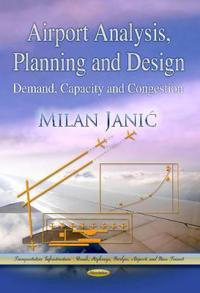 Airport Analysis, Planning and Design