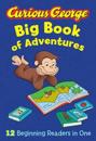 Curious George Big Book Of Adventures (cgtv)