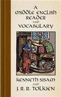 A Middle English Reader and a Middle English Vocabulary