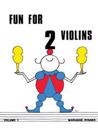 Fun for 2 Violins, Vol 1