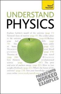 Understand Physics: Teach Yourself