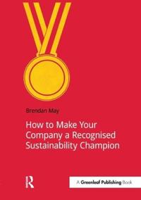 How to Make Your Company a Recognised Sustainability Champion