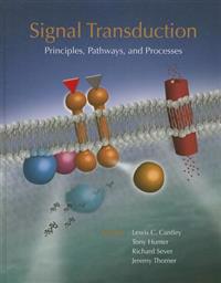 Signal Transduction: Principles, Pathways, and Processes