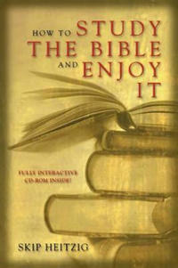 How to Study the Bible and Enjoy It