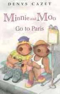 Minnie and Moo Go to Paris