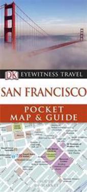 DK Eyewitness Pocket Map and Guide: San Francisco