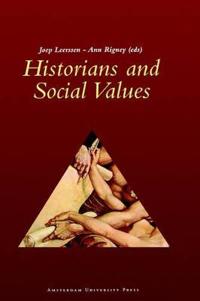 Historians and Social Values
