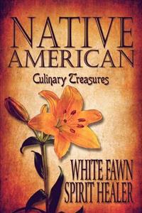 Native American Culinary Treasures