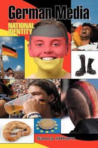 German Media and National Identity