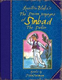 Quentin Blake's the Seven Voyages of Sinbad the Sailor