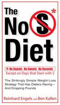 The No S* Diet