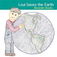Loui Saves the Earth