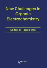 New Challenges in Organic Electrochemsitry