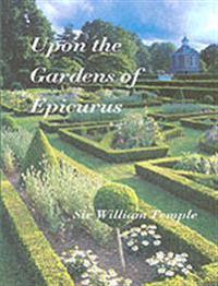 Upon The Gardens Of Epicurus