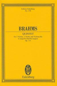 Brahms: Quintet: For 2 Violins, 2 Violas and Violoncello