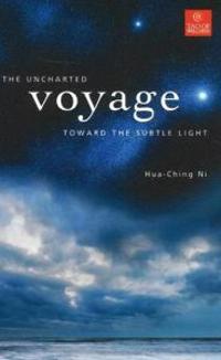 Uncharted Voyage Toward the Subtle Light