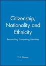 Citizenship, Nationality and Ethnicity