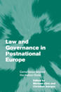 Law and Governance in Postnational Europe