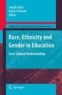 Race, Ethnicity and Gender in Education