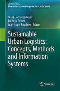 Sustainable Urban Logistics