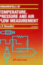 Fundamentals of Temperature, Pressure, and Flow Measurements